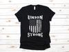 Union Strong T-Shirt, Union Worker Tank Top, Union USA Flag America, T-shirt, T-shirt,T-shirt, Kids Tee Apparel Gift