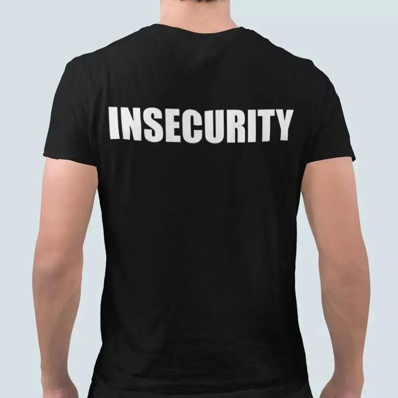 

Insecurity Shirt Meme Funny Black T 5XL різнокольоровий