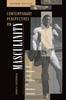 The Contemporary Perspectives On Masculinity : Men, Women, And Politics In Modern Society, Second Edition Book