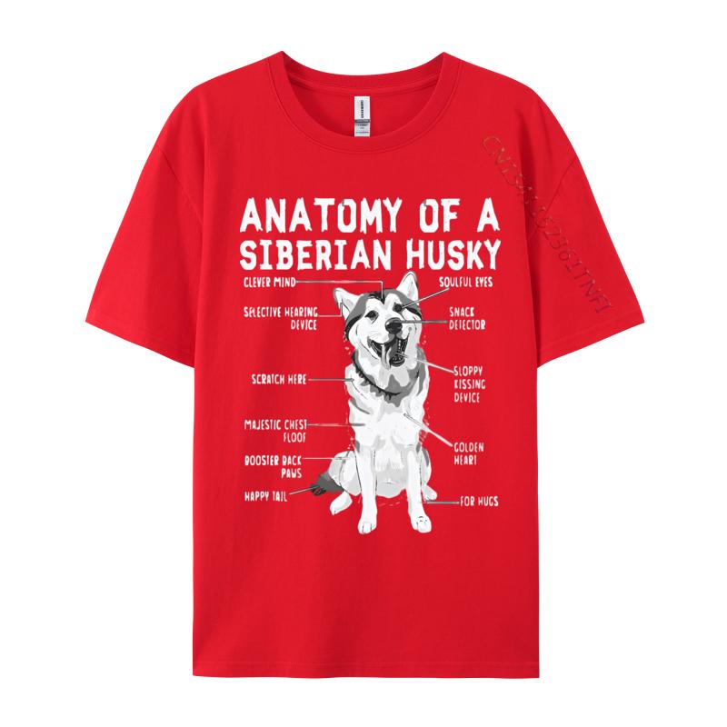 Funny Anatomy Siberian Husky Dog Lover Tshirt Cotton T Shirt for Men Hip Hop Top Tshirts Mens Designer Clothes S