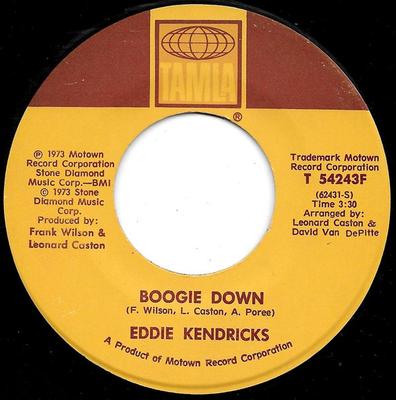 7-Zoll Schallplatte EDDIE KENDRICKS - Boogie Down T54243F Tamla 1973 US Soul/Funk Gebraucht