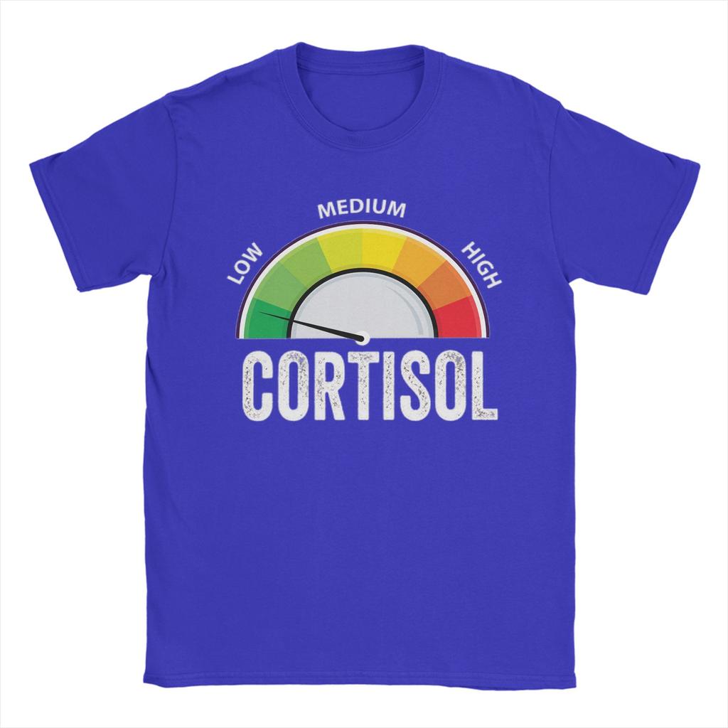 Low Cortisol Levels Hot Meme T Shirt Unisex Cotton Awesome TShirts O Neck Tees Short Sleeve Tops 4XL 5XL 6XL