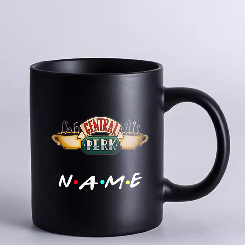 Friends TV Custom Name Mug 11oz Black Ceramic Coffee Cup Friends Birthday Gift Mug 301-400ml