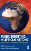 Libro Public Budgeting In African Nations : Fiscal Analysis In Development Management