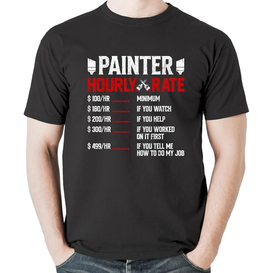 Generic Artist Painter - Hourly Rate for a Painter T-Shirt Sweatshirt Hoodie Tanktop for Men Women Kids Black XXXXXL чёрный