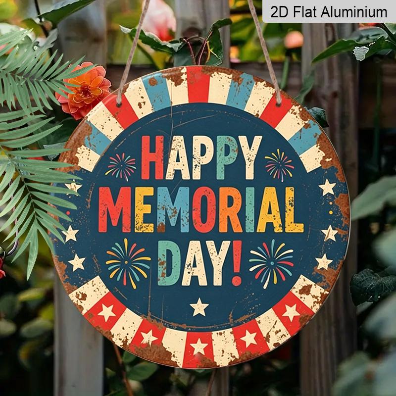 2D Flat, 1Pc Round "Happy Memorial Day" Aluminum Hanging Sign, Vintage Patriotic Firework Star Design, Rustic Metal Wall Decor, Perfect for Memorial