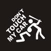 1PCS 19*22cm Safety Warning Vinyl Car Stickers DO NOT TOUCH MY CAR Car Motorcycles Decal