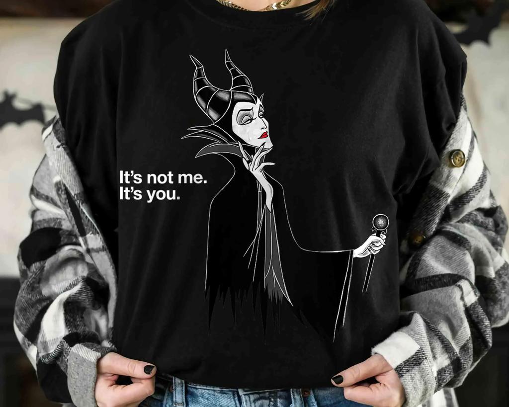 Disney Villains Maleficent Its Not Me Its You Shirts Sleeping Beauty Shirt Aurora Princess Shirt