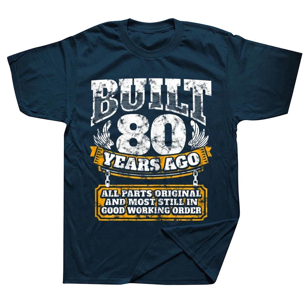 80. Geburtstag Spruch Alter 80 Jahr Witz T-Shirts Grafik Baumwolle Streetwear Kurzarm Sommer Stil T-Shirt Herrenbekleidung