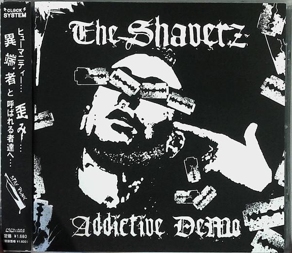 

CD SHAVERZ - Addictive Demo CSCD004 Clock System 2005 Japan ObiRock Used