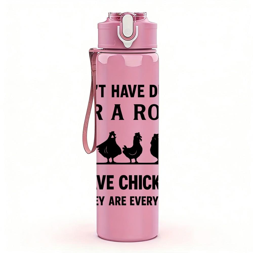 1PC I Don't Have Ducks In A Row Quote 750ml Color Plastic Sports Water Bottle Leakproof Flip Straw Lid Suitable for Sports Office Home Use