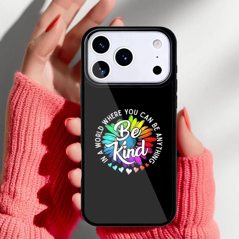 Be Kind soft Phone Case for iPhone 17 16 15 14 13 Pro Max Back Cover for 12 11 Pro Coque