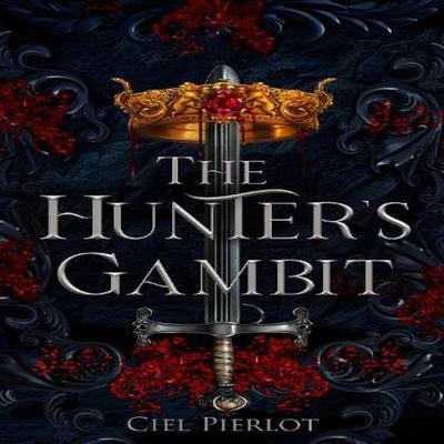 The Hunters Gambit by Ciel Pierlot Paperback Book 9781915998170