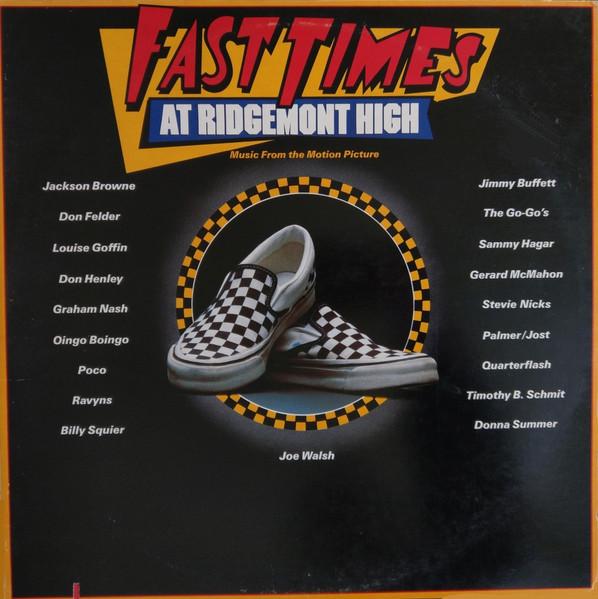LP Record OST  Fast Times At Ridgemont High 9601581 FULL MOON 1982 US Soundtracks  Musicals Used