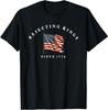 Rejecting Kings Since 1776 Patriotic USA Flag 4th Of July T-Shirt