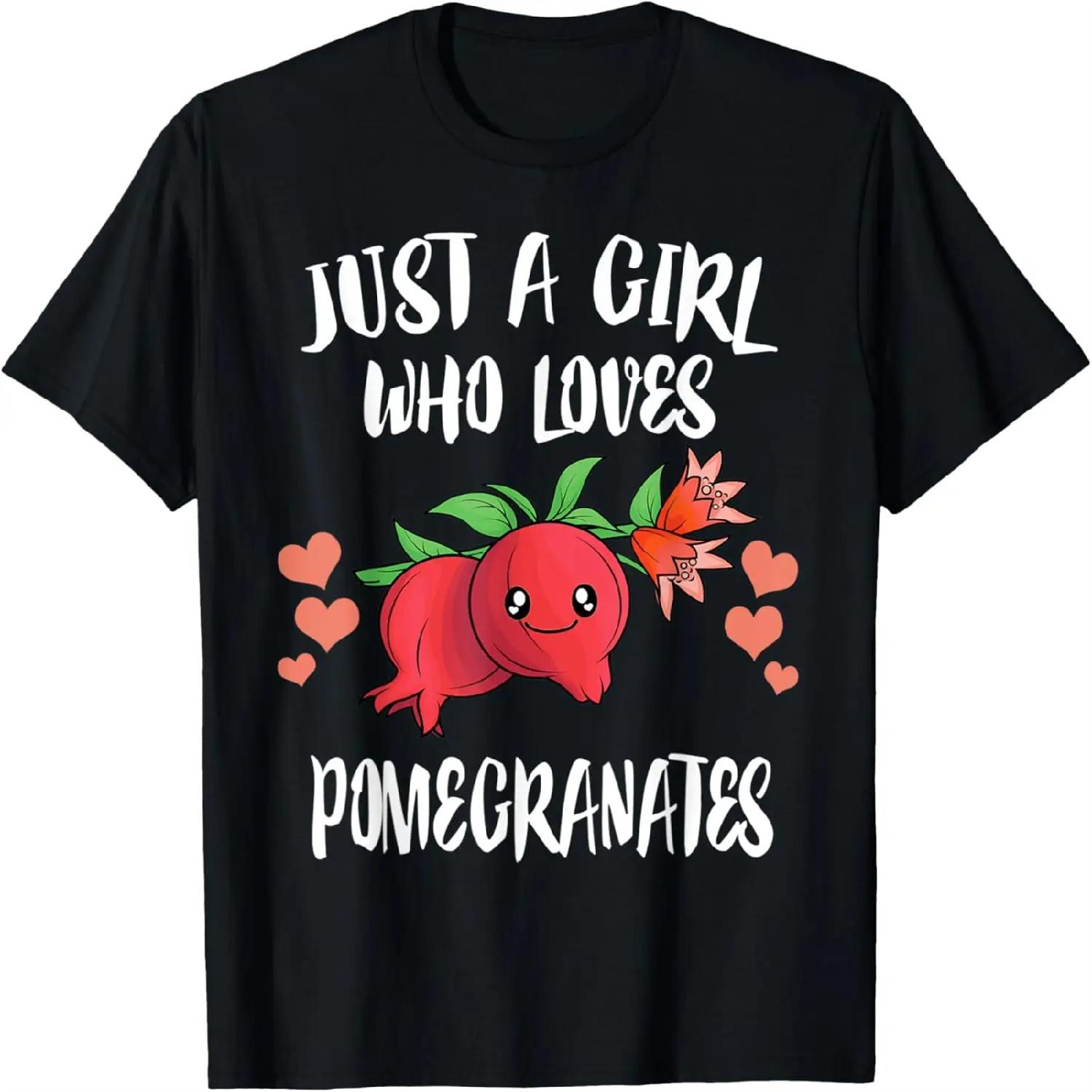 

Just A Girl Who Loves Pomegranates Fruit T-Shirt XXXXXL різнокольоровий