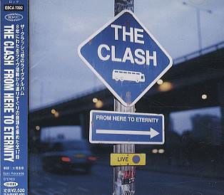 

CD CLASH - From Here To Eternity - Live ESCA7392 Epic 1999 Japan Rock Used