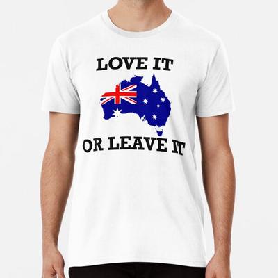 Australia, Kochaj albo wyjedź Premium T-Shirt S do 5XL Wyprodukowano w AU/USA Koszulka