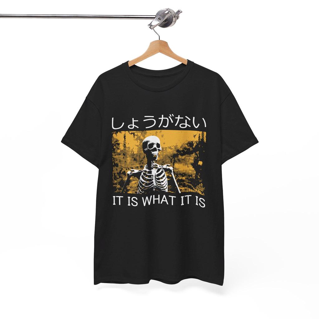It is what it is Skeleton TShirt Allseason casual comfortable base layer Tshirt highquality streetwear unisex
