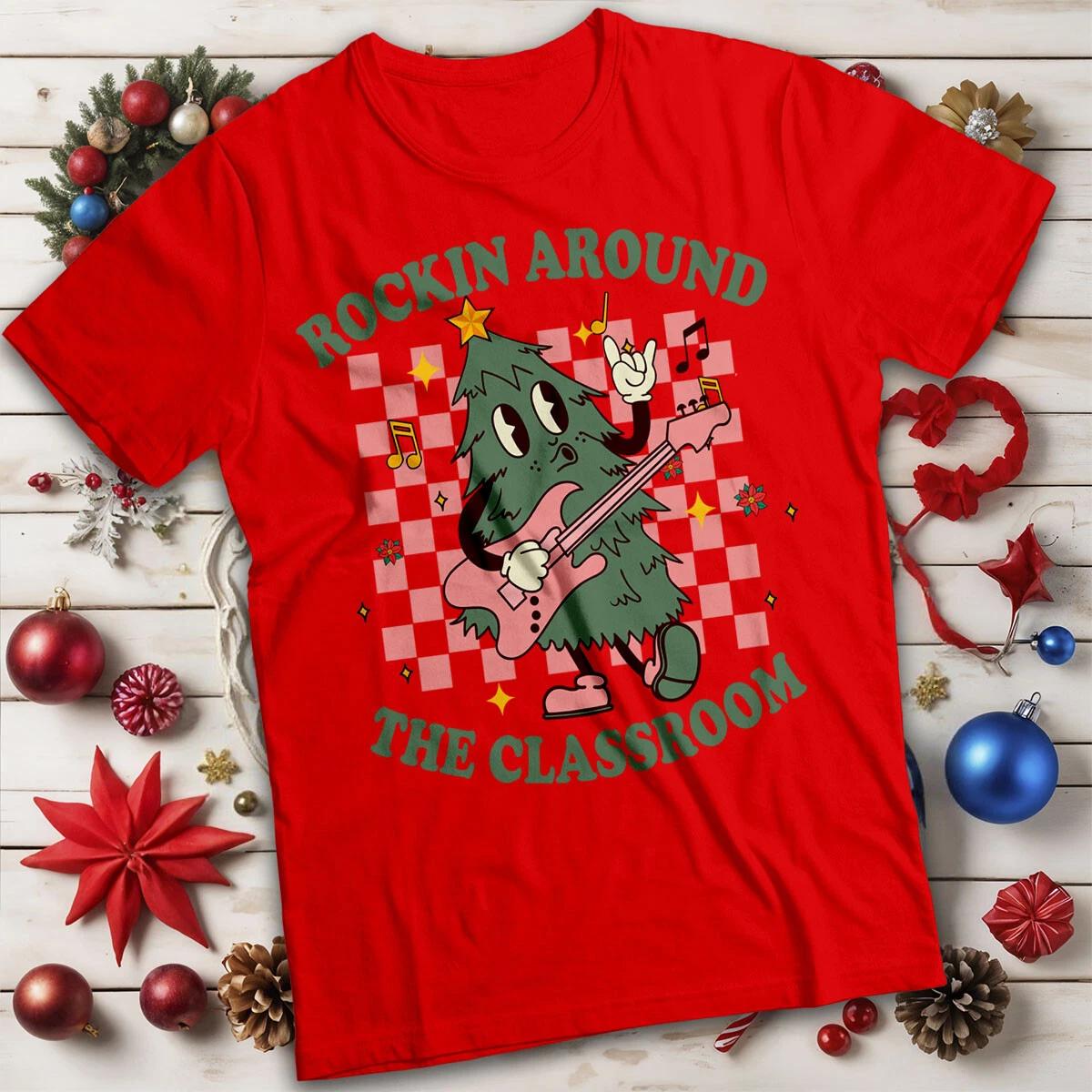 Funny  Rockin  Around the Christmas Tree T-Shirt Tee 130