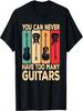 Man kann nie zu viele Gitarren haben Retro Rockgitarrist T-Shirt
