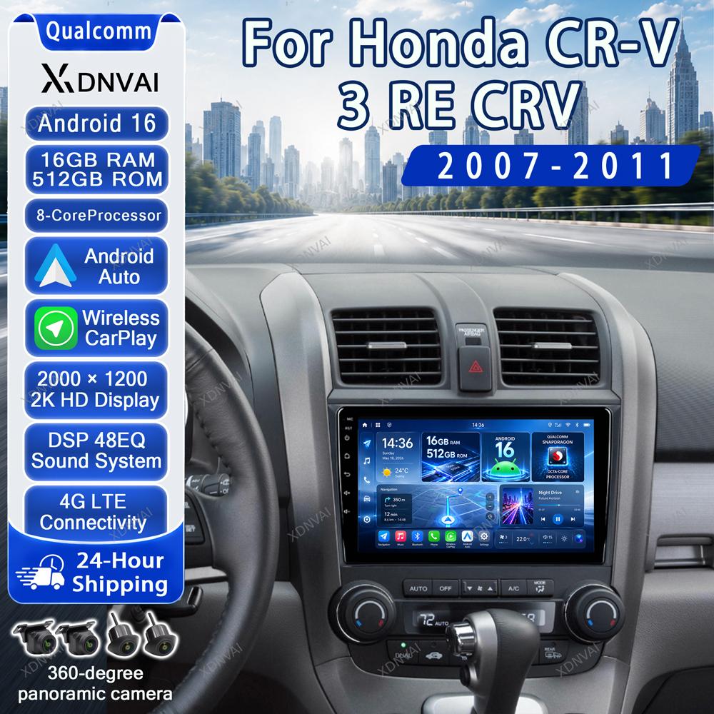 Android 16 Car Radio For Honda CR-V 3 RE CRV 2007-2011 Multimedia Video Player Audio Auto 5G WIFI GPS RDS Navigation Qualcomm BT