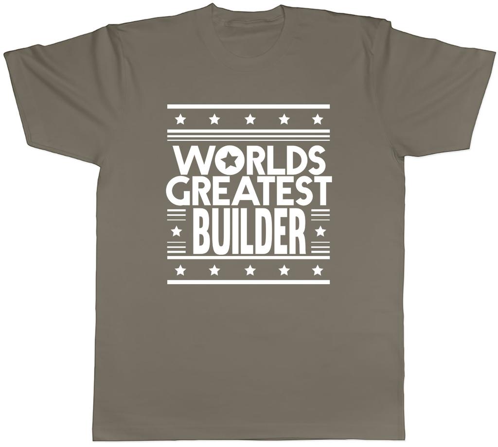 Worlds Greatest Builder Unisexs Unisex TShirt Tee