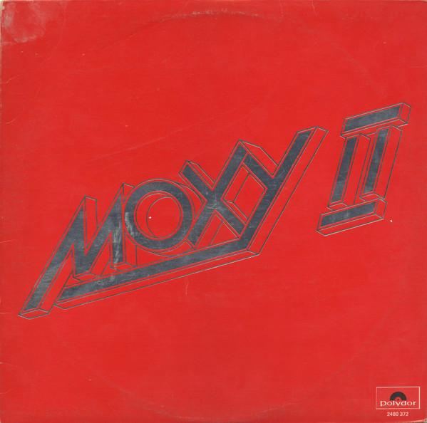 

LP Record MOXY Moxy II 2480372 POLYDOR 1976 Canada Metal Used