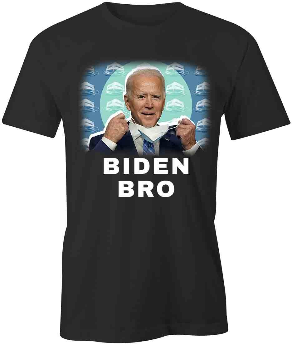 BIDEN BRO T-SHIRT TShirt Tee Short-Sleeved Cotton POLITICAL CLOTHING S1BCA637 XXXL
