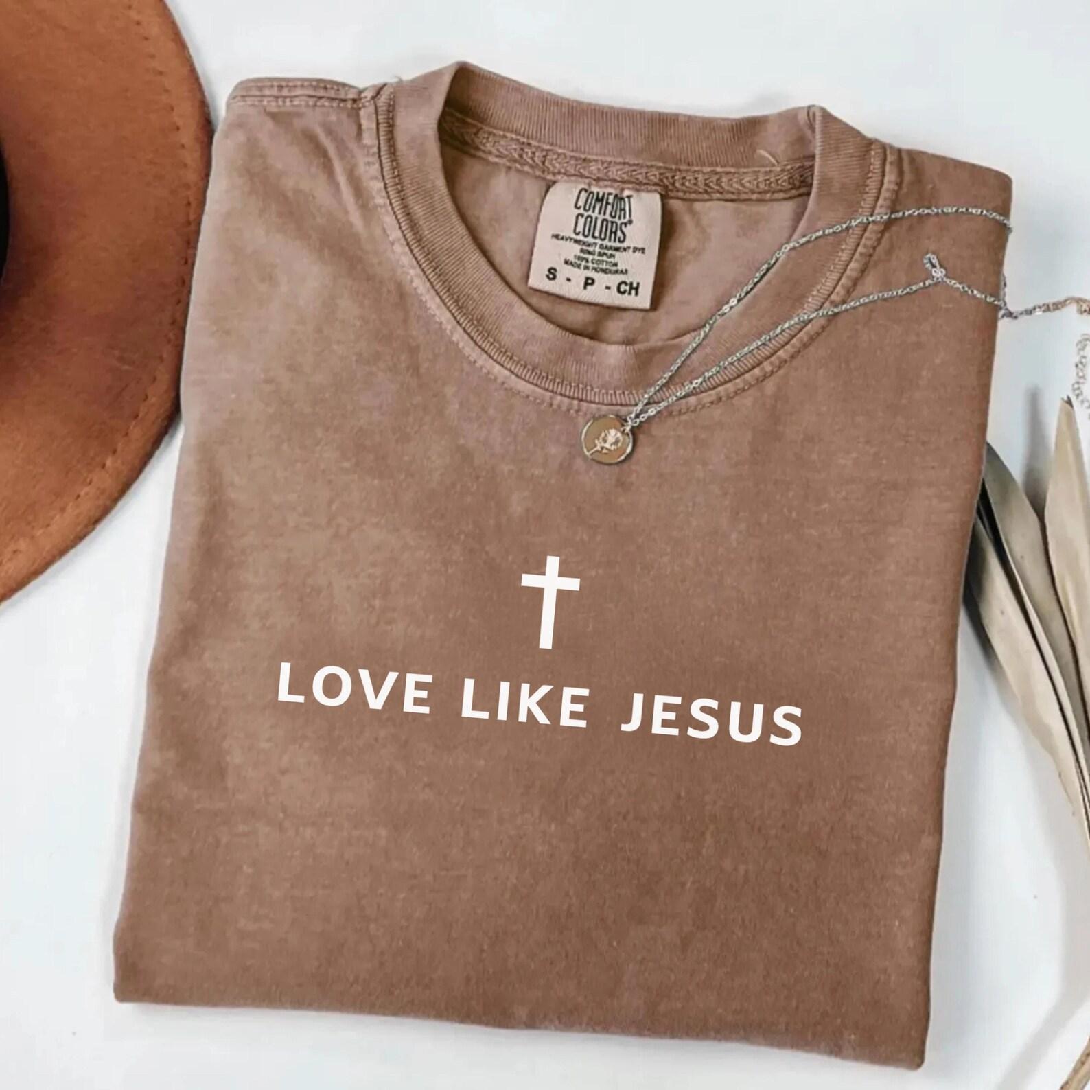 Love Like Jesus Christian Tee – Garment-Dyed USA Cotton Shirt S