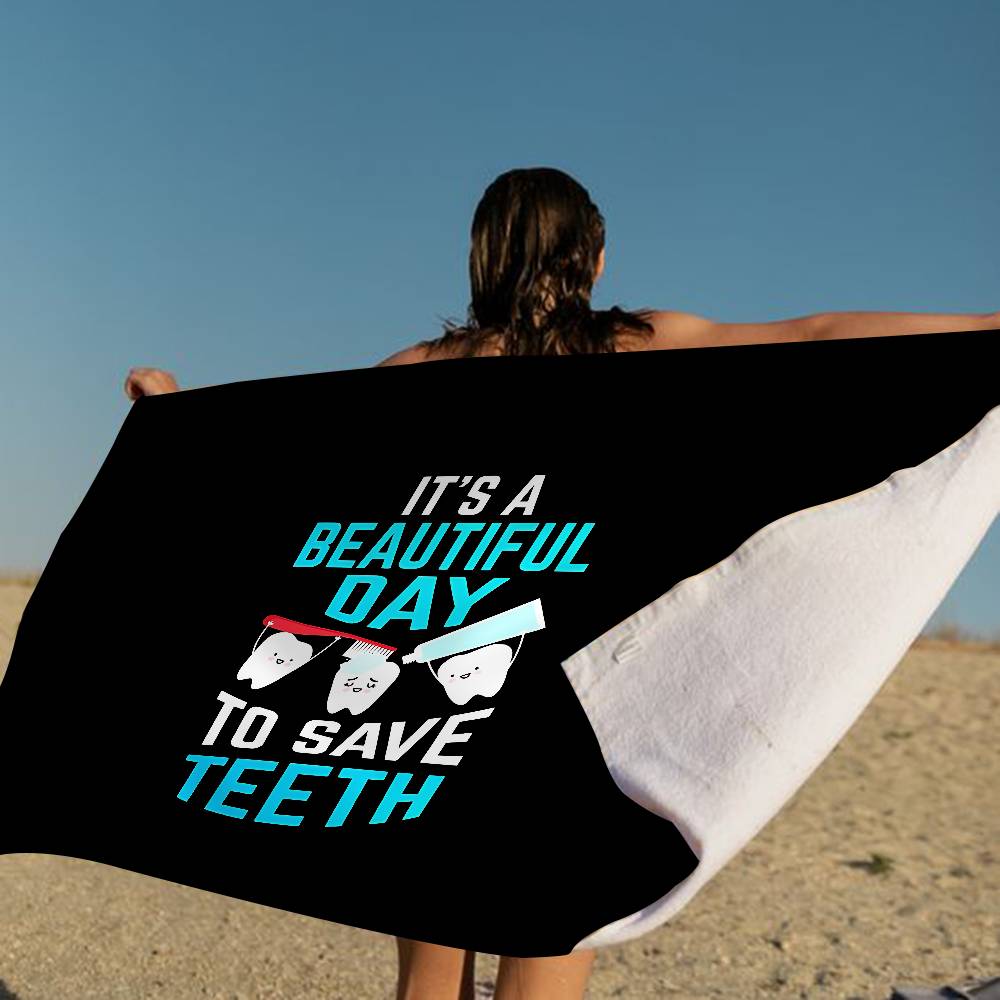 The Dentist Tooth Beach Towel Colorful Bath Towels For Girl Microfiber Quick Dry Custom Sand Free Beach Yoga Spa Gym Pool