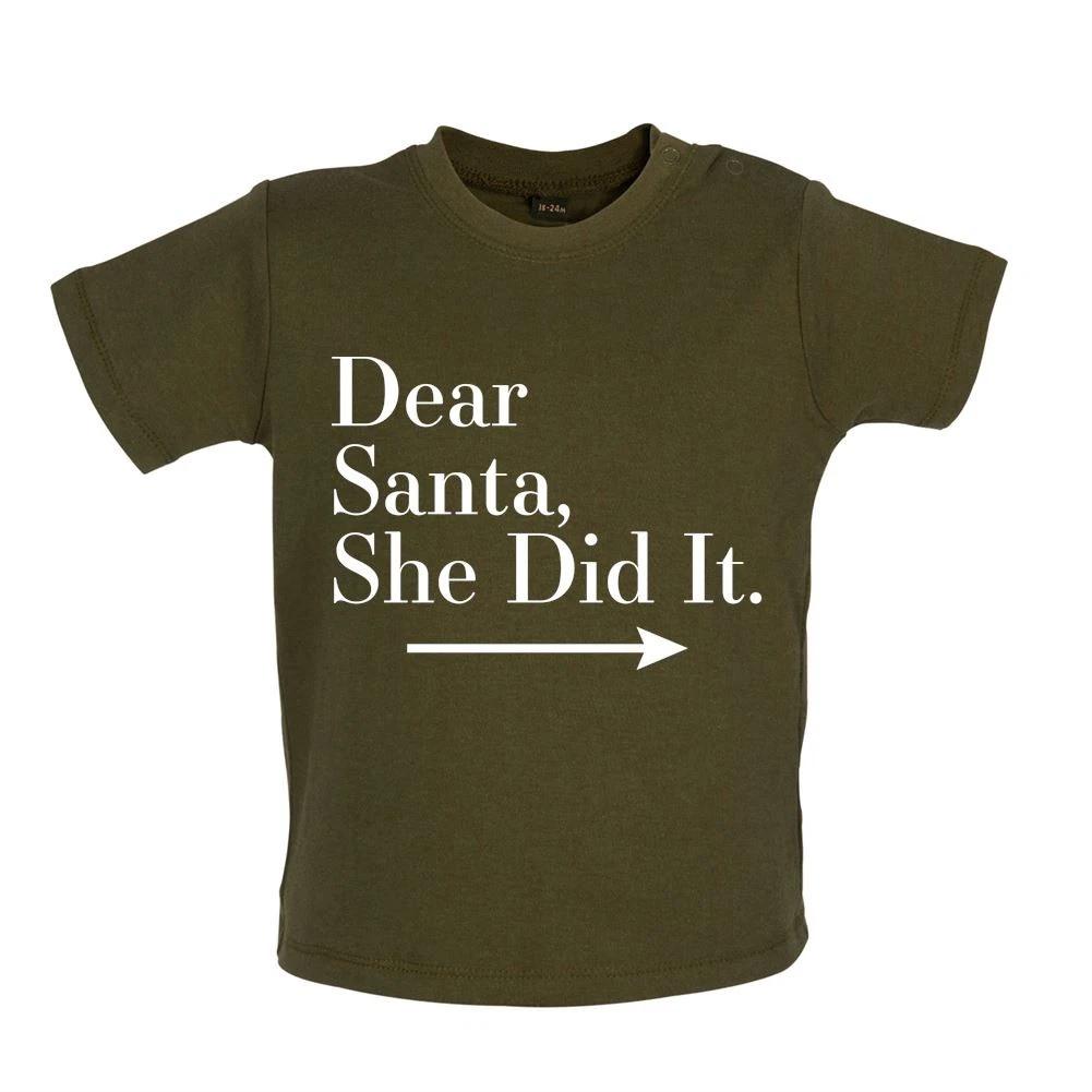 

Dear Santa Claus, She Did It - Baby Kids Boys Girls Unisex T-Shirt / Bodysuit - Funny Secret Christmas 100