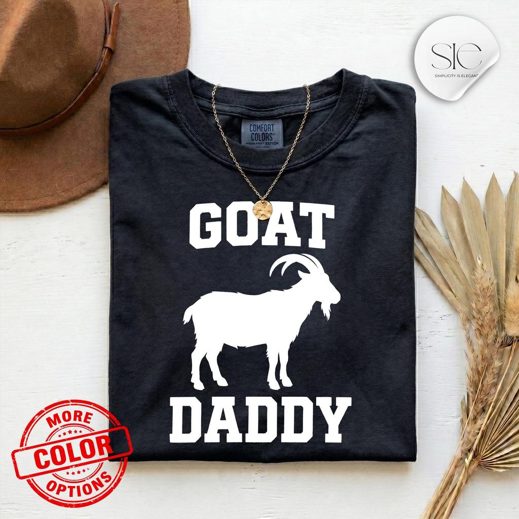 Goat Daddy Shirt Comfort Colors, Funny Goat Dad Design, Farm Animal Tee, Fathers Day Gift