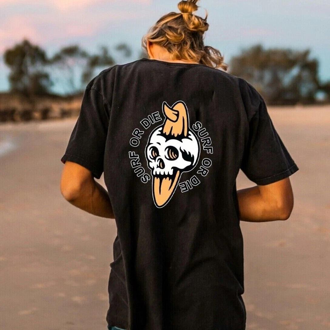 Unisex Slim Fit T-Shirt - Surf or Die Y2K Stylish Original Student Summer Couple 4XL