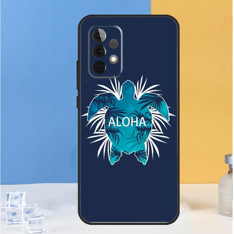 Hawaii Aloha For Samsung Galaxy A54 A34 A14 A13 A33 A53 A36 A05 A06 A16 A32 A52 A55 A35 A15 A56 A26 Case