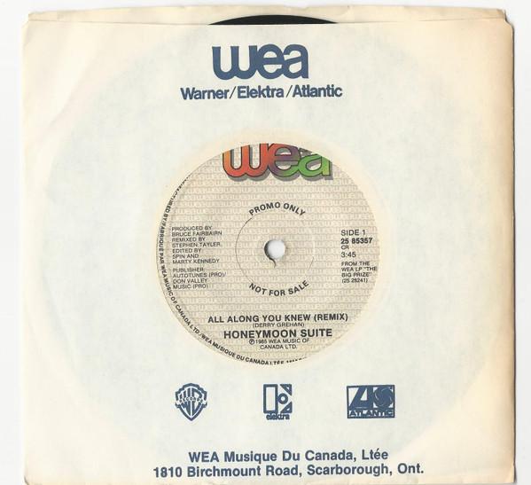 

7inch Record HONEYMOON SUITE All Along You Knew 2585357 WEA 1985 Canada Rock Used