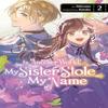 In Another World My Sister Stole My Name Vol. 2 by NiKrome NiKrome Paperback Book 9781975396992