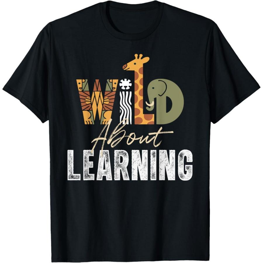 

Wild About Learning Teacher Student Back To School Safari T-Shirt XXXXXL чёрный