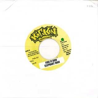 7inch Record ELEPHANT MAN - Fire Fi Bun NONE KICKIN Jamaica Reggae, Ska & Dub Used