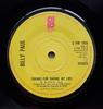 7inch Record BILLY PAUL  Thanks For Saving My Life SPIR1928 Philadelphia In 1973 UK SoulFunk Used