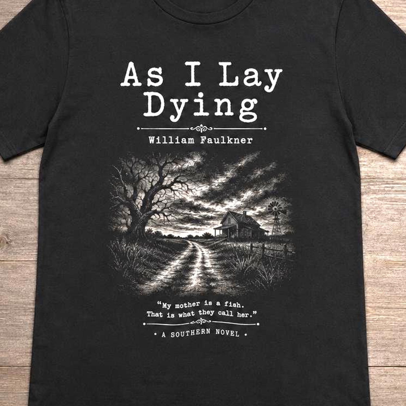 William Faulkner Literary Shirt, Southern Gothic Book Tee, Dark Academia Reader Gift, Classic Literature Shirt, Bella Canvas 3001 M