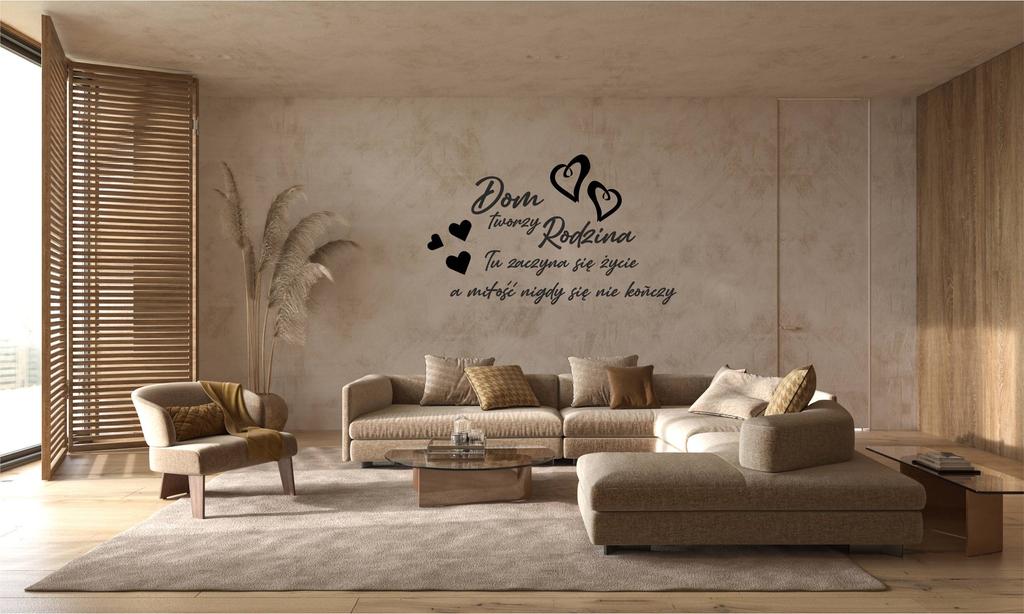 Naklejki na ścianę dom tworzy rodzina życie miłość serca 100x50cm nc_004