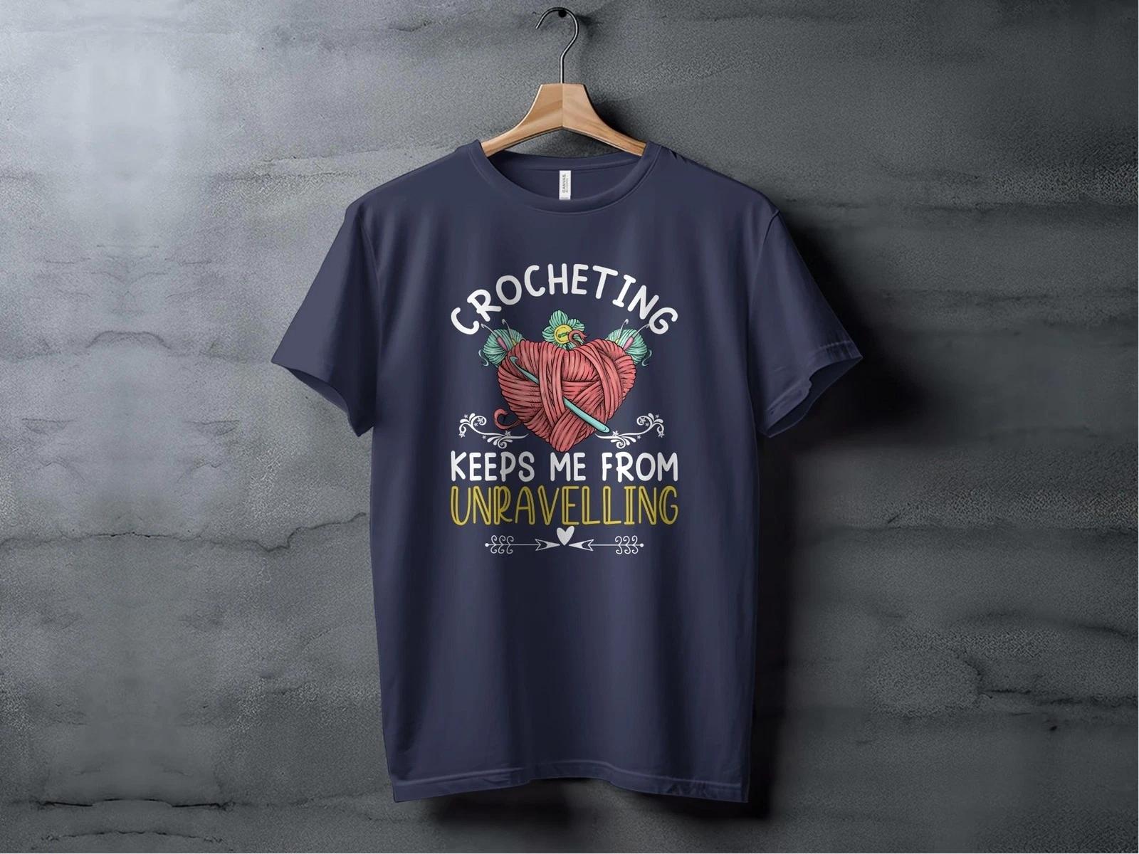 Crocheting Unraveling T-Shirt, Funny Yarn Lover Gift, Crochet Enthusiast Tee 3XL