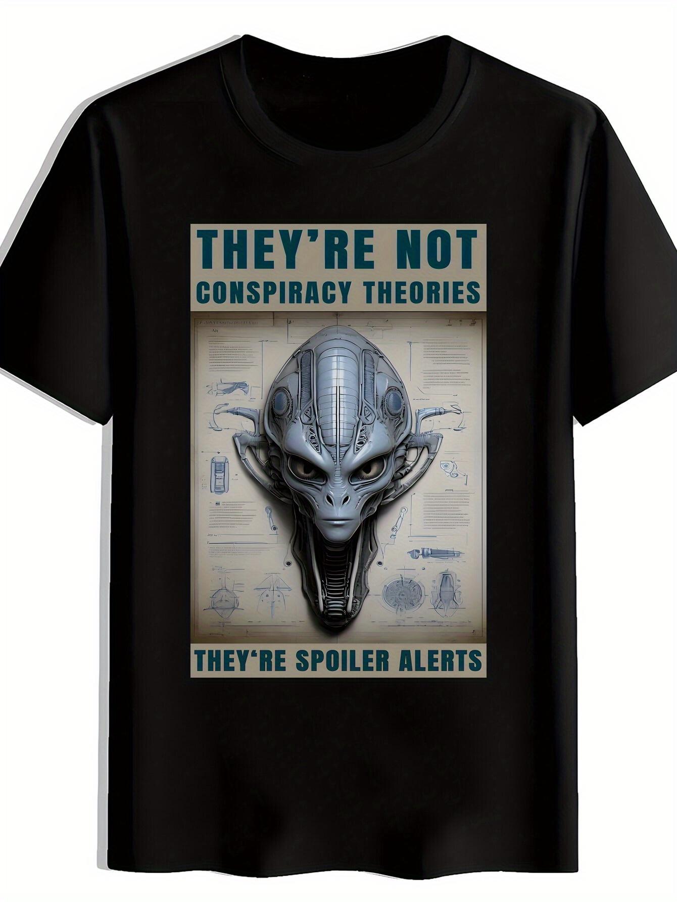 Casual Graphic T-shirt - They re Not Conspiracy Theories Print S