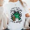 First of All Jesus Thinks I'm A Delight T-shirt Funny Christian Frog Graphic T Shirts Coffee and Jesus Tshirt Faith Cotton