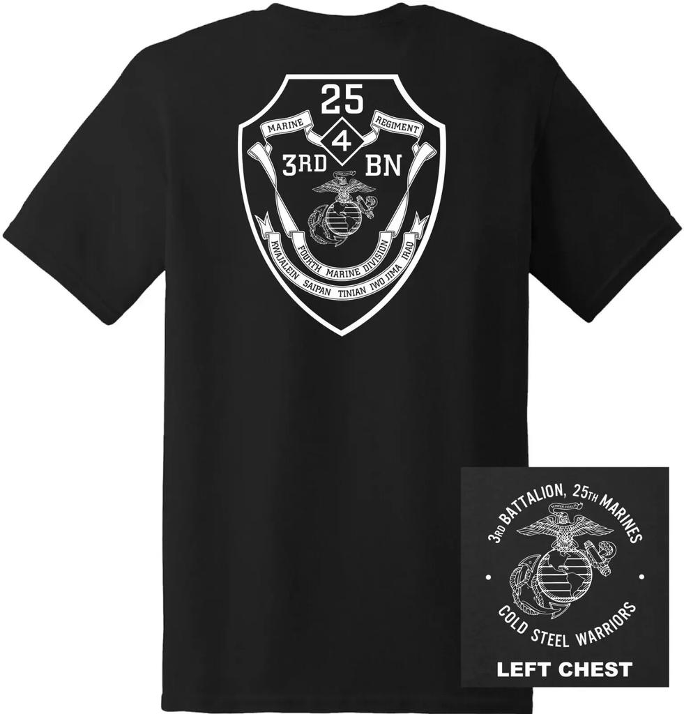 US Marine Corps 3rd Battalion 25th Marines RegiUnisext TShirt 100 Cotton ONeck Short Sleeve Summer Casual Unisexs Tshirt