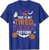 This Is My Tired Teacher Costume Funny Halloween Unisex T-Shirt