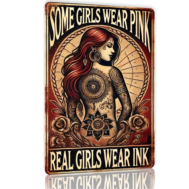 

Tattoo Wall Art Metal Wall Art Sign Some Girls Wear Pink Design with RedHaired Woman Floral Tattoos Rustic Deco 20x30cm（7.8x11.8inch）