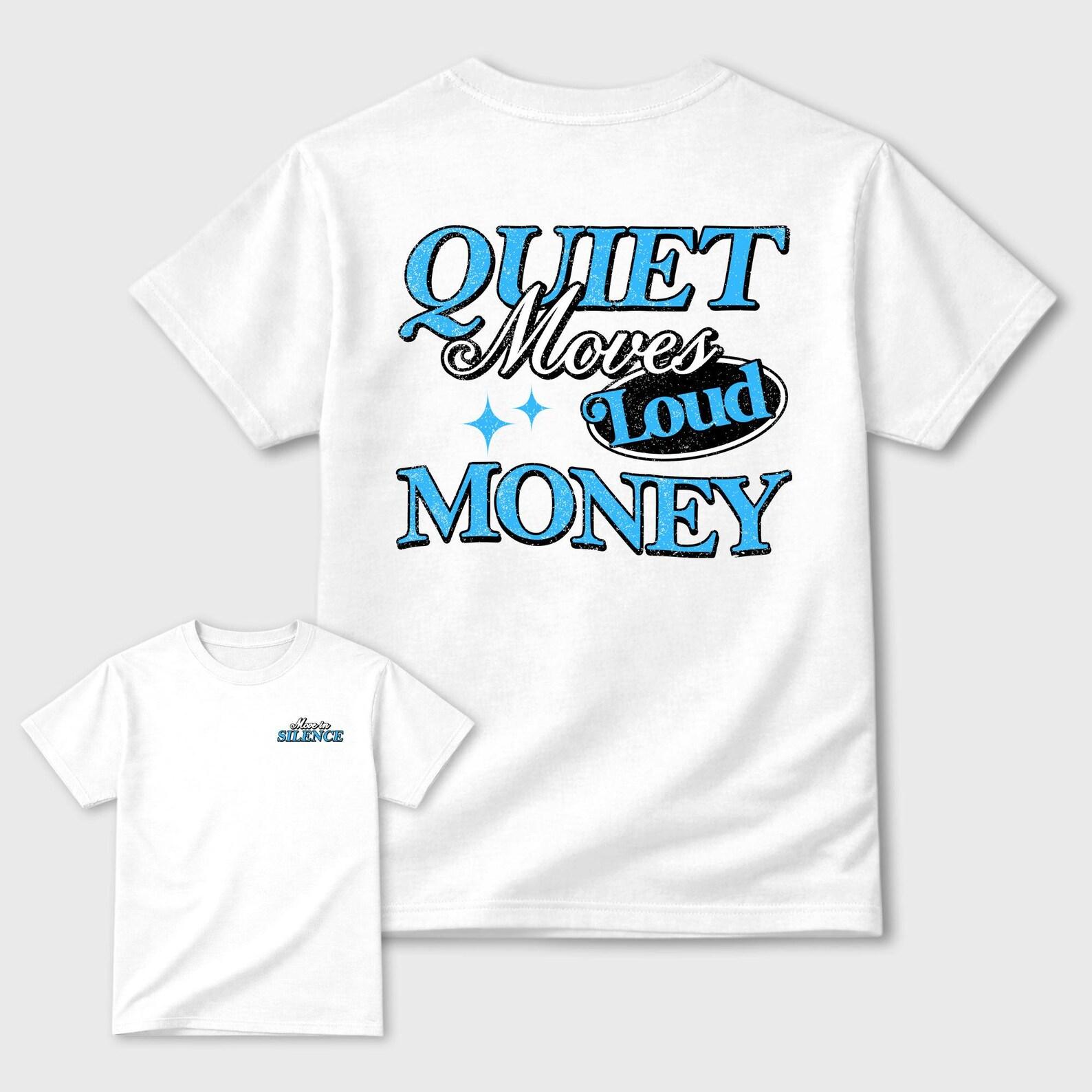 Move In Silence graphic tee. Streetwear Brand Graphic T-Shirt. Foams Pro University Blue 4XL