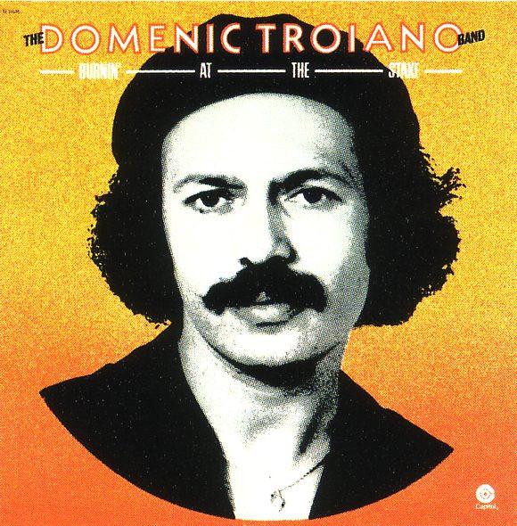 

LP Record DOMENIC TROIANO BAND Burnin At The Stake ST11665 Capitol Records 1977 US Jazz Used